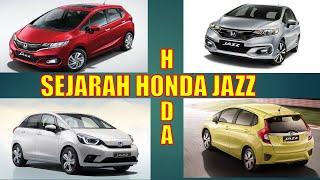 SEJARAH HONDA JAZZ || GENERASI AWAL S.D AKHIR