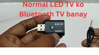 normal LED TV ko Bluetooth TV kaise banaen  how to make Bluetooth LED TV how to pair transmit device