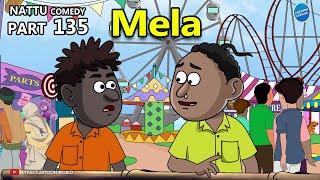 Nattu Comedy part 135 || Mela