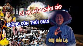 chị gái lạ lộ cơ mẹ mẫu nơi này hãy chuẩn bị không còn thời gian đến ất tỵ đâu | tâm linh huyền bí