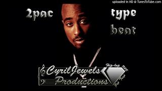 2Pac type beat Prod. By Cyriljewels