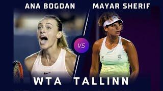 Ana Bogdan vs Mayar Sherif WTA Tallinn prediction