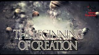 The Beginning Of Creation