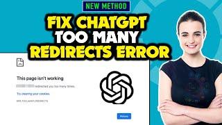 How to FIX ChatGPT Too Many Redirects Error 2024