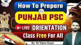 PPSC 2023 l How to Prepare for Punjab Civil Services Exam l Punjab PCS Preparation by Dr Vipan Goyal