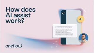 How does AI assist work? | Oneflow