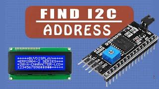 How To Find Out I2c Module Address || How to Scan I2C Address in Arduino