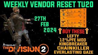 The Division 2  DON'T MISS THIS "WEEKLY VENDOR RESET TU20 (LEVEL 40)" February 27th 2024