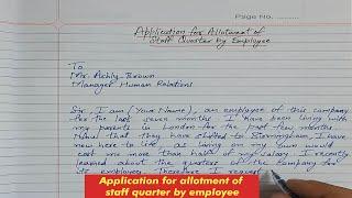 Application for allotment of staff quarter by employee