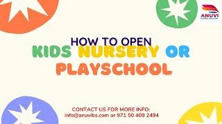 How to Open a Kids Nursery in Dubai?