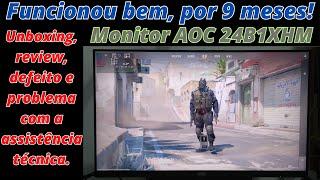 Monitor AOC 24B1XHM. Unboxing, review, defeito e problema com a assistência técnica.