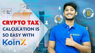 Crypto Tax in India 2023-24 | KoinX Latest Features | Calculate Taxes Easily| How to pay crypto Tax