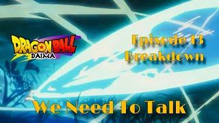 Dragon Ball Daima Episode 13 Breakdown We Need To Talk