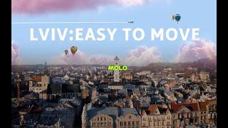 Lviv: easy to move