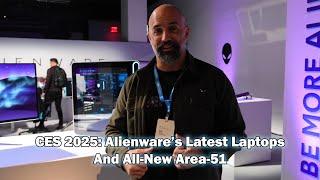 Alienware Area 51 Desktop, Laptops And 240Hz QD-OLED Monitor At CES 2025