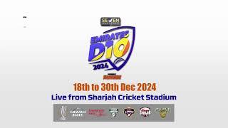 Abu Dhabi vs Dubai - Match 19 - Emirates D10 - Sharjah Cricket Stadium