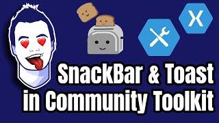 Show SnackBar and Toast Messages in Xamarin.Forms Apps