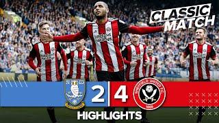 Classic Match Highlights | Sheffield Wednesday 2 - 4 Sheffield United | Duffy seals Sheffield derby.