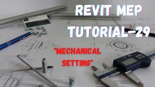 REVIT MEP Tutorial 29