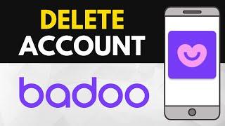 How to Delete Badoo Account 2021 (iPhone & Android)