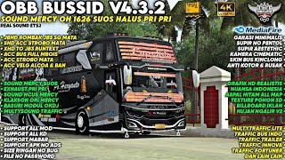 UPDATE BUSSID V4.3.2 | OBB BUSSID V4.3.2 SOUND MERCY OH 1626 SUOS HALUS PRI PRI | Bussid