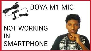 Boya m1 mic is not working in smartphone in hindi