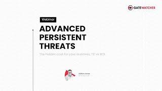 Advanced Persistent Threats (APT): The hidden cost for your business: TEI vs ROI.