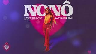 LOVESICK - NONÔ (QUARTERHEAD REMIX)