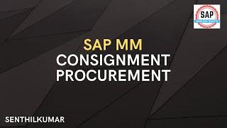 SAP MM Consignment Stock Process(Video 10)