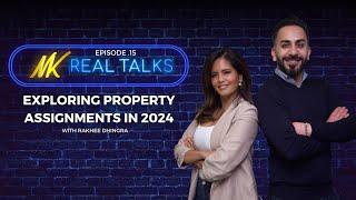 The Art of Buying Assignments: Unlock Real Estate Wins | NK Real Talks ep.15