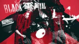 Black Royal - Demonspawn