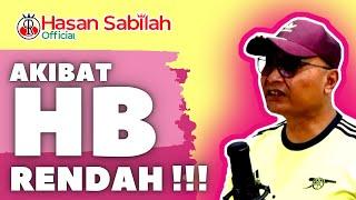 BERESH!! AKIBAT HB RENDAH | BANG HS | HASAN SABILAH