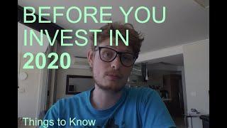 Before you Invest in 2020