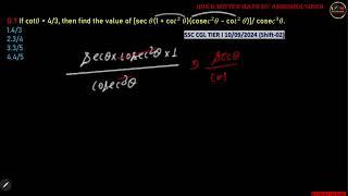 If cote 4/3, then find the value of [sec 0(1 + cot20) (cosec20 - cot² 0)]/cosec³0. #cgl #sscmath