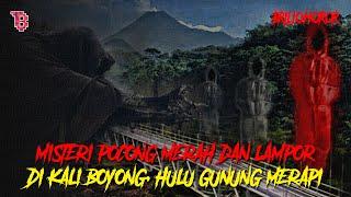 JEMBATAN GANTUNG KALI BOYONG, LINTASAN LAMPOR DAN DIHUNI POCONG MERAH | BRILIO HOROR