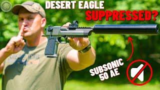 Suppressed Desert Eagle 50 Cal (The World’s First Subsonic Deagle ???)