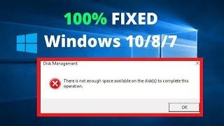 FIX: There Is Not Enough Space Available On The Disk(s) To Complete This Operation | 2024