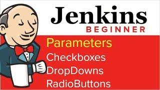 Jenkins Beginner Tutorial - Tips 4  How to create Parameters - CHECK BOX, DROP DOWN, RADIO BUTTON
