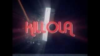 KILLOLA SHOWS JUNE 2014