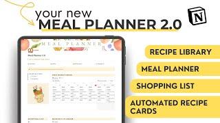 How to Meal Plan with Notion - Meal Planner 2.0, Recipe Library & Grocery List