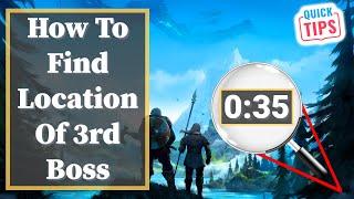 Valheim - How To Find Location Of 3rd Boss