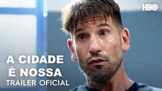 A Cidade É Nossa | Trailer | HBO Brasil