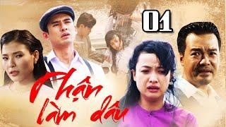 PHẬN LÀM DÂU TẬP 1 | PHIM BỘ TÌNH CẢM TÂM LÝ XÃ HỘI MỚI HAY NHẤT 2021 | LÊ BÊ LA, LƯƠNG THẾ THÀNH