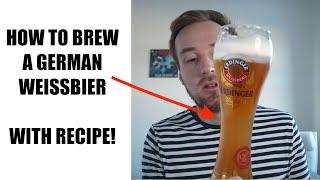 How To Home Brew a German Weissbier (Wheat Beer) With Recipe