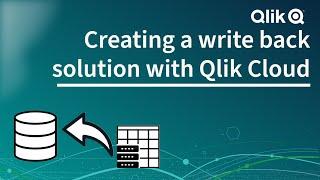 Creating a basic write back solution with Qlik Cloud