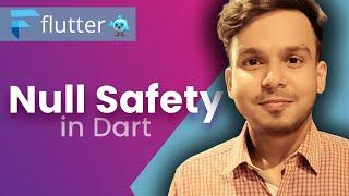 Null Safety in Dart | Flutter Null Safety Explained | #58.3 | Hindi