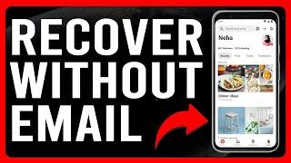 How To Recover Pinterest Without Email (How To Reset Your Pinterest Password)