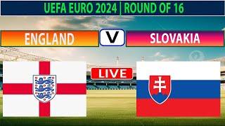 England Vs Slovakia LIVE Score UPDATE Today Soccer Football UEFA Euro 1/8-Finals Match Jun 30 2024