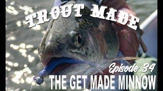 HOT NEW TROUT BAIT | The Get MADE Minnow by Trout Candy Baits