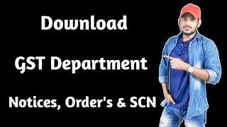 How to Download GST Department Orders, Notices & SCN from GST Portal in 2021 Hindi